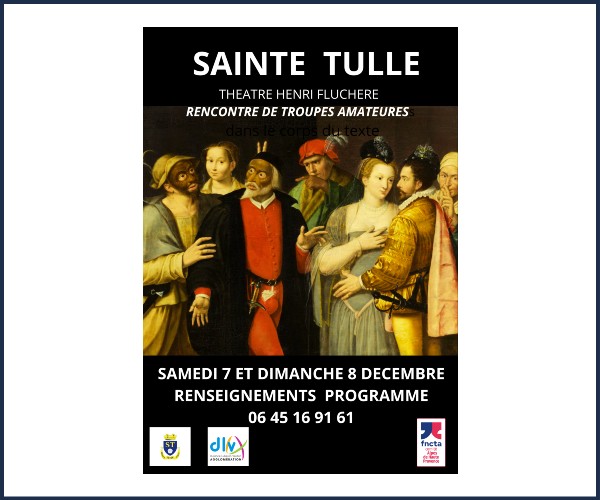 Sainte Tulle. Rencontre de troupes amateurs