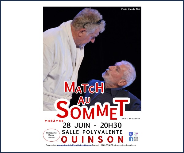 Théâtre à Quinson, Match au Sommet