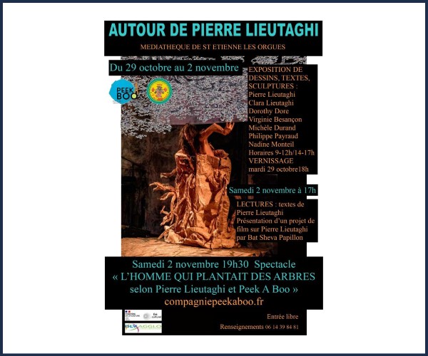Saint Etienne les Orgues. Autour de Pierre Lieutaghi