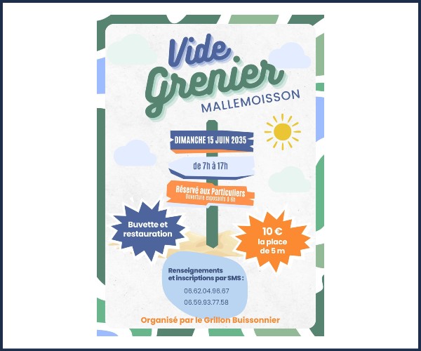 Mallemoisson. Vide greniers du Grillon Buissonnier