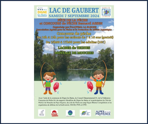 Digne les Bains. Fête de la pêche au lac de Gaubert