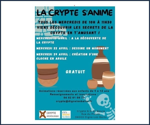 La crypte s'anime, avril 2026 à Digne les Bains