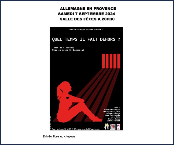 Allemagne en Provence. Théâtre Quel temps il fait dehors
