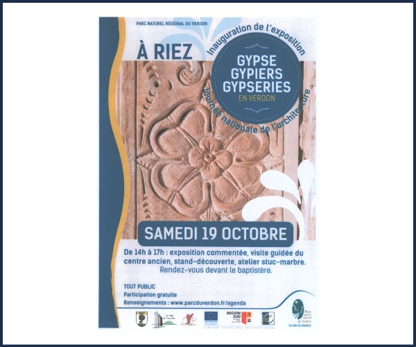Riez. Inauguration de l'exposition gypse gypiers gypseries en Verdon