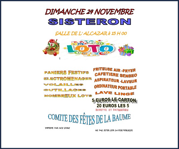 Sisteron. Grand loto de la Baume