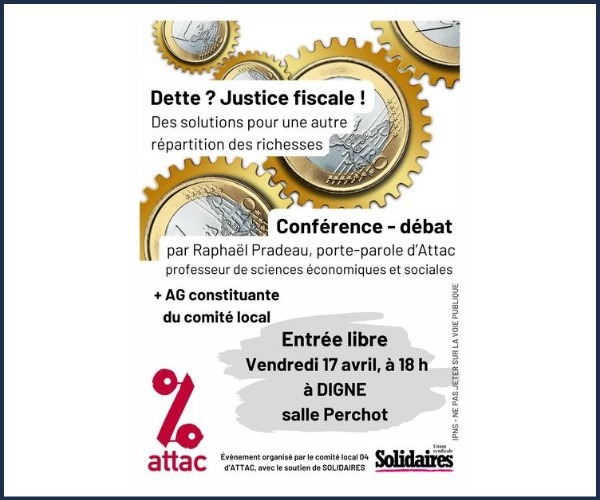 Conférence débat. Attac à Digne les Bains