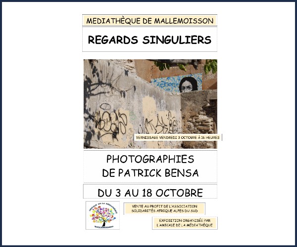 Mallemoisson. Exposition de Regards Singuliers
