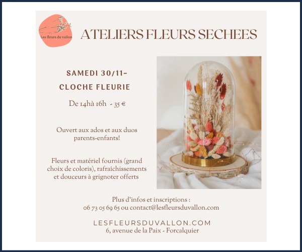 Forcalquier. Atelier fleurs séchées, Cloche fleurie