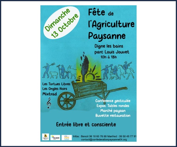 Digne les Bains. Fête de l'Agriculture Paysanne