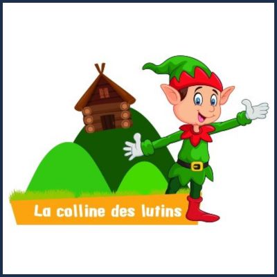 La Colline des Lutins
