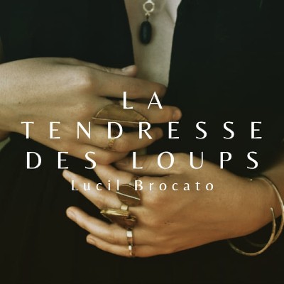 La Tendresse des Loups