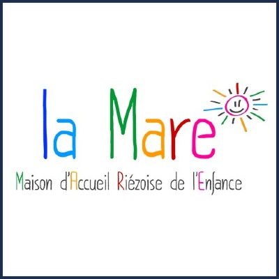 La Mare Maison d’Accueil Riézoise de l’Enfance