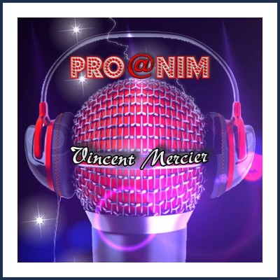 Proanim Animations Vincent Mercier